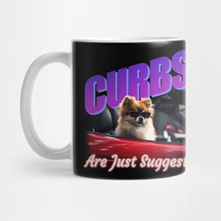 Curbs Are Just Suggestions Meme Mug